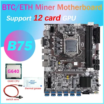 B75 12 Cartão GPU BTC Mineração placa-Mãe+G640 CPU+massa Térmica+Cabo de conexão do Interruptor 12XUSB3.0(PCIE) Ranhura LGA1155 DDR3 RAM MSATA