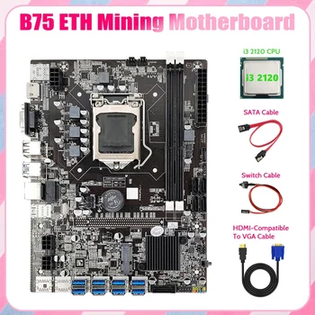 B75 ETH de Mineração placa-Mãe 8XPCIE Para USB+I3 2120 CPU+HD Para Cabo VGA+Cabo SATA+Cabo de conexão do Interruptor LGA1155 B75 USB da placa-Mãe