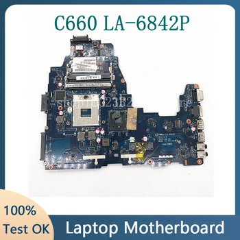 LA-6842P Laptop placa-Mãe Para Toshiba C660 C660-1F1 K000111440 DDR3 PWWAA placa-mãe 100% Testada a Funcionar Bem