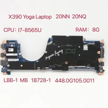 para ThinkPad X390 Yoga Laptop placa-Mãe CPU:i7-8565U RAM:8G 18729-1 448.0G105.0011 FRU: 02HM828 5B21B00711 02HM827 5B20W74035