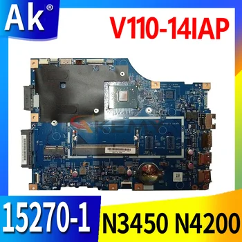 Para Lenovo V110-14IAP Laptop placa-Mãe placa-mãe 15270-1 placa-Mãe com N3350 N3450 N4200 CPU 2GB de RAM UMA