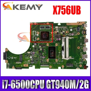 X756UB placa-Mãe i7-6500CPU GT940M/2G DDR3 Para Asus X756U X756UB X756UX X756UJ X756 X756UV Laptop placa-mãe X756UB placa-mãe