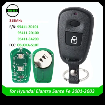 DIYKEY Remoto chaveiro 2 Botão 315MHz para Hyundai Velho Elantra, Santa Fe, Trajet 2000-2006 FCC ID: OSLOKA-510T 95411-2D100
